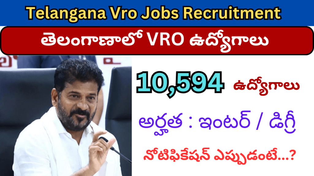 Telangana Vro Jobs Recruitment 2024 Update